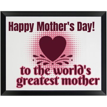 Greatest Mother Plaque Wood Plaque
