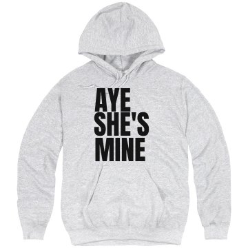 Aye She's Mine Unisex Hanes Ultimate Cotton Heavyweight Hoodie