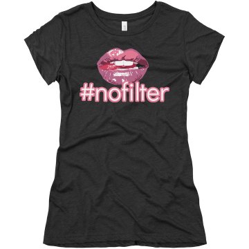No Filter Hashtag Junior Fit Bella Triblend Tee