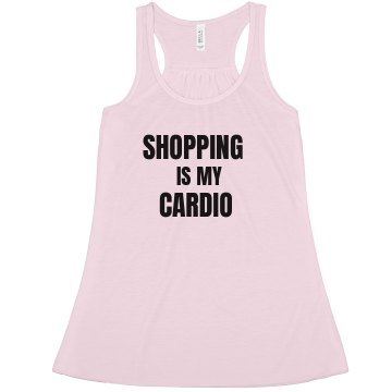 Shopping is My Cardio Misses Bella Flowy Lightweight Tank