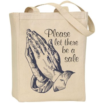 God, A Sale If You Would Liberty Bags Canvas Tote