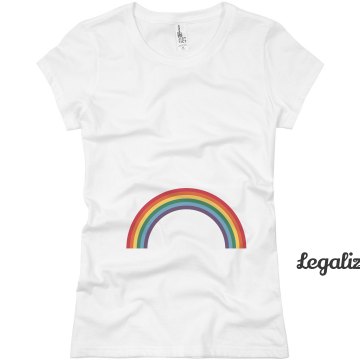 Legalize Gay Rainbow Junior Fit Basic Bella Favorite Tee