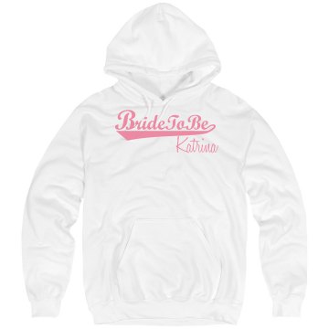 Bride To Be Hoodie Unisex Hanes Ultimate Cotton Heavyweight Hoodie