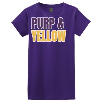 Purp & Yellow Misses Relaxed Fit Gildan Ultra Cotton Tee