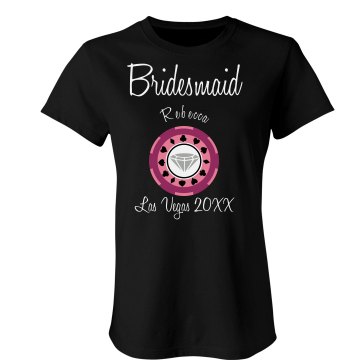 Bridesmaid Vegas Shirt Junior Fit Bella Sheer Longer Length Rib Tee