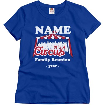 Circus Family Misses Relaxed Fit Gildan Ultra Cotton Tee