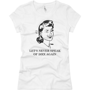 Let's Never Speak Of... Junior Fit Basic Bella Favorite Tee