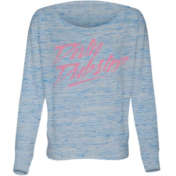 Dirty Dubstep Flowy Misses Bella Flowy Lightweight Relaxed Dolman Tee
