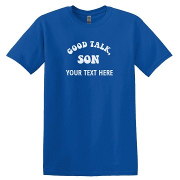 Good Talk Son Tank Unisex Gildan Ultra Cotton Sleeveless Tee