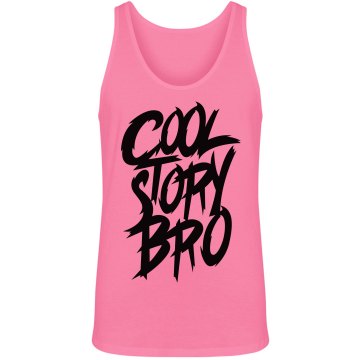 Cool Story Bro Unisex American Apparel Neon Tank