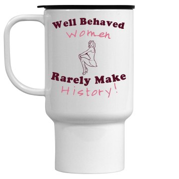 Behaved Travel Mug 15oz Travel Mug