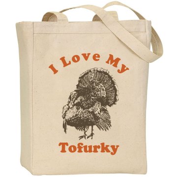 Bag Of Tofurky Liberty Bags Canvas Tote