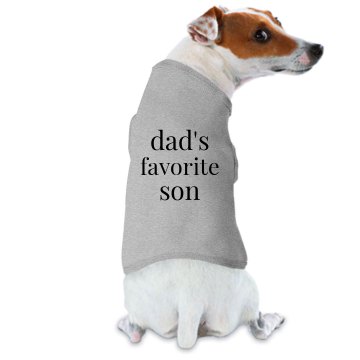 Dad's Favorite Son Doggie Skins Dog Hoodie Tee