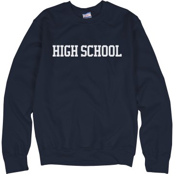 College, er, High School Unisex Hanes Crew Neck Sweatshirt
