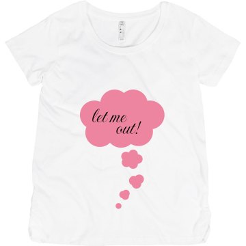 Baby Wants Out Maternity LA T Sportswear Tee