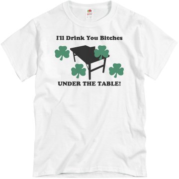 Drink You Under Table! Unisex Basic Gildan Heavy Cotton Crew Neck Tee
