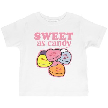 Sweet As Candy Toddler Gildan Ultra Cotton Crew Neck Tee