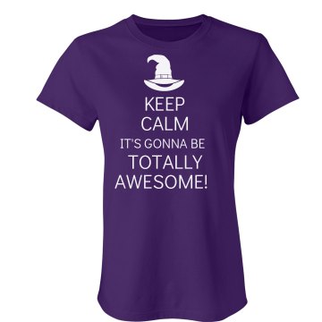 Keep Calm Totally Awesome Junior Fit Bella Crewneck Jersey Tee