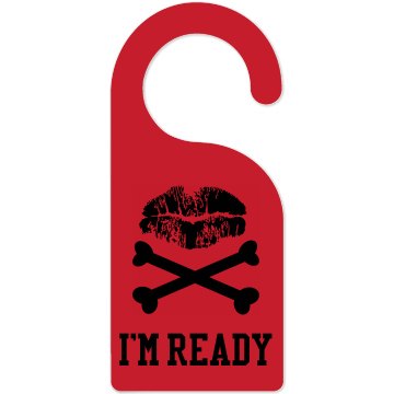 I'm Ready Door Hang Door Knob Hanger
