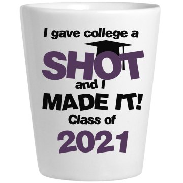 Grad Gave College a Shot Ceramic Shotglass