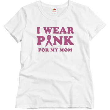 I Wear Pink For My Mom Misses Relaxed Fit Basic Gildan Ultra Cotton Tee