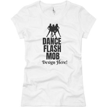 Dance Flash Mob Design Junior Fit Basic Bella Favorite Tee