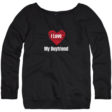 Love My Boyfriend Junior Fit Bella Triblend Slouchy Wideneck Sweatshirt