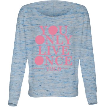 Blocked Out YOLO Misses Bella Flowy Lightweight Relaxed Dolman Tee