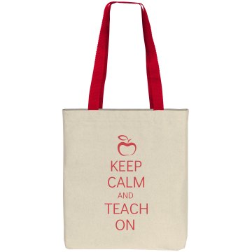 Keep Calm & Teach On Liberty Bags Cotton Canvas Tote