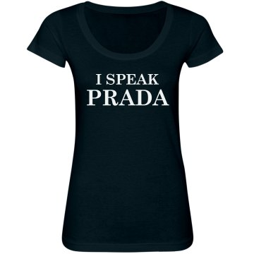 I Speak Prada Junior Fit Bella Sheer Longer Length Scoopneck Tee