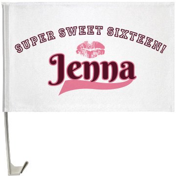 Sweet Sixteen Flag One-Sided Driver Side Car Flag