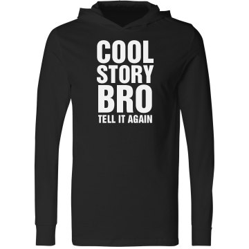 Cool Story Bro Unisex Canvas Long Sleeve Jersey Hoodie