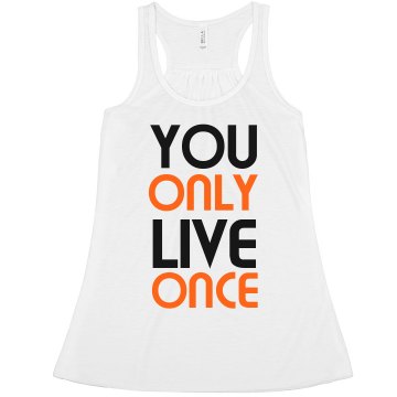 You Only Live Once Crop Misses Bella Flowy Boxy Lightweight Crop Tank