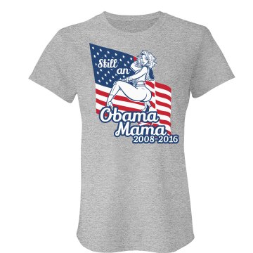 Loyal Obama Mama Junior Fit Bella Crewneck Jersey Tee