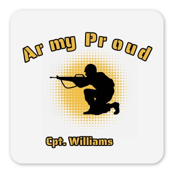 Army Proud Magnet Square Magnet