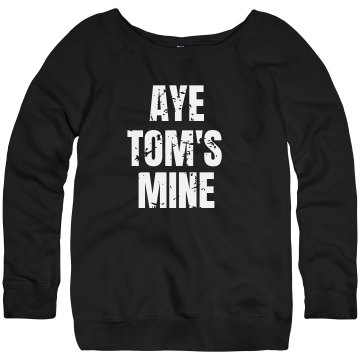 Aye Tom's Mine Junior Fit Bella Triblend Slouchy Wideneck Sweatshirt
