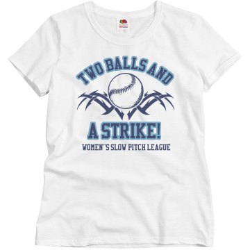 Two Balls And A Strike Misses Relaxed Fit Basic Gildan Ultra Cotton Tee