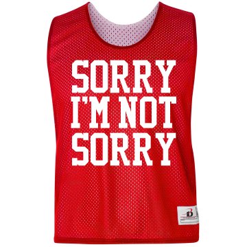 Sorry I'm Not Sorry Badger Sport Lacrosse Reversible Practice Pinnie