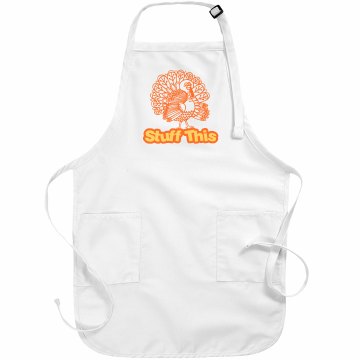 Stuff This Apron Basic White Apron