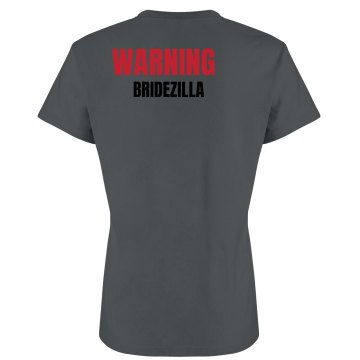 Warning Bridezilla w/Back Junior Fit Bella Sheer Longer Length Rib Tee
