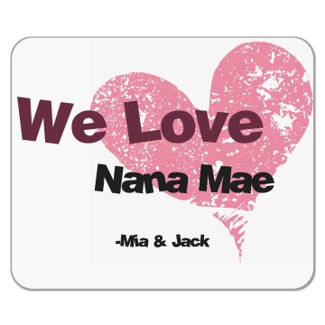 Nana's Mouse Pad Mousepad