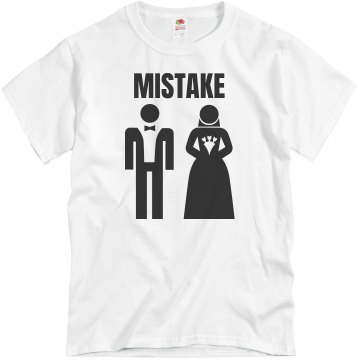 Mistake Marriage  Unisex Basic Gildan Heavy Cotton Crew Neck Tee