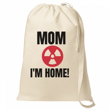 Mom I'm Home Port Authority Laundry Bag
