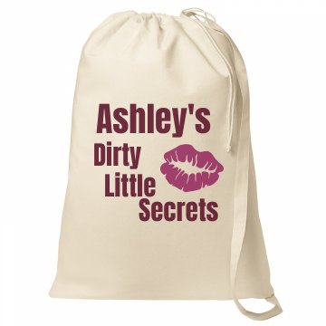 Dirty Little Secrets Port Authority Laundry Bag
