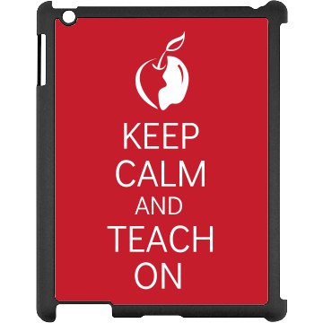 Keep Calm and Teach Black iPad Snap-on Case