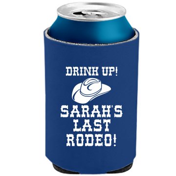 Last Rodeo! The Official KOOZIE Can Kooler