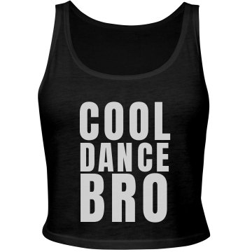 Big Cool Dance Bro Tank Junior Fit Bella Sheer Longer Length Rib Tank Top