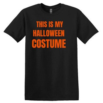 This Is My Costume Mens Unisex Gildan Heavy Cotton Crew Neck Tee