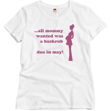Mommy Wanted A Backrub Misses Relaxed Fit Basic Gildan Heavy Cotton Tee