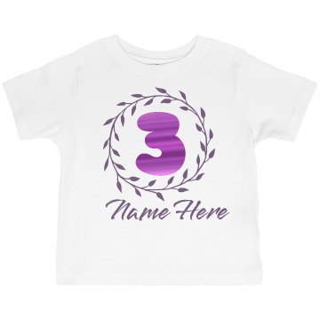 Julie is 3 Toddler Gildan Ultra Cotton Crew Neck Tee